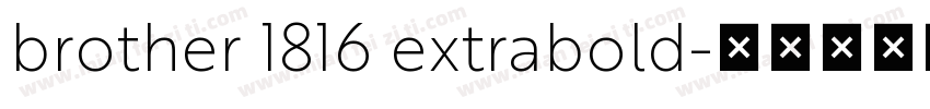 brother 1816 extrabold字体转换